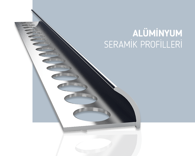 alüminyum seramik profiller